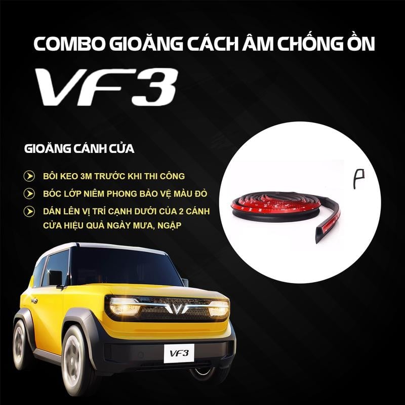 Combo Gioăng Dán Cách âm cho Xe VF3 chống ồn, ngăn bụi và thoát nhiệt điều hòa hiệu quả dễ làm