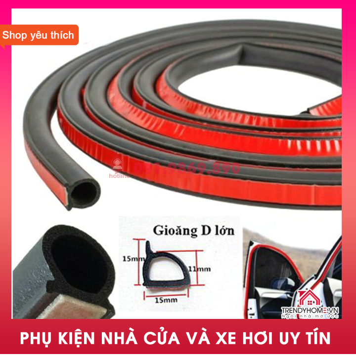 Gioăng ô tô chữ D, gioăng dán cửa ô tô gioăng giảm trấn, gioăng chống ồn chống thoát nhiệt điều hòa 2 kích cỡ D 10 và D 14