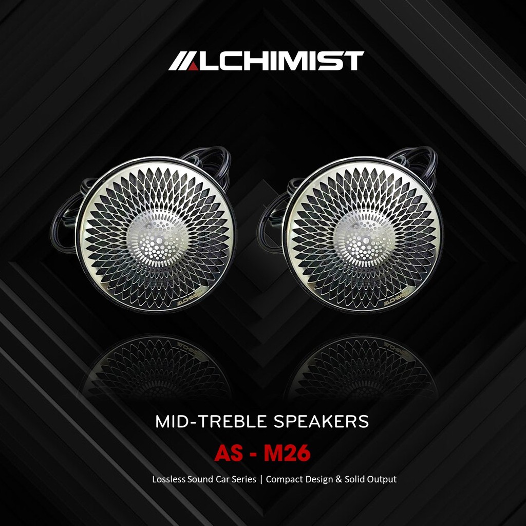 Loa Treble Mid ALCHIMIST AS-M26 - Premium Car Tweeter
