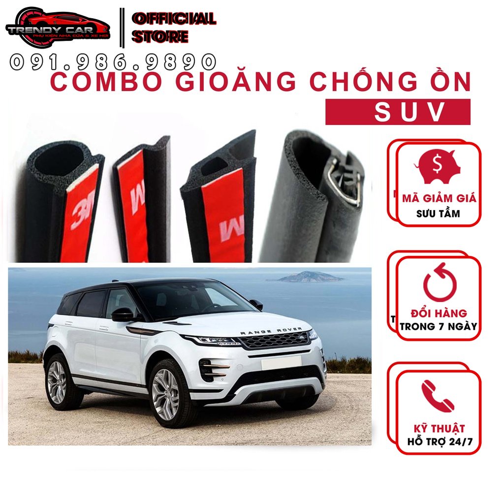 Combo Gioăng cao su chống ồn đầy đủ cho xe hơi dòng SUV (Gioăng D, P, Z, B lõi thép) Loại cách âm chống ồn xe hơi xịn