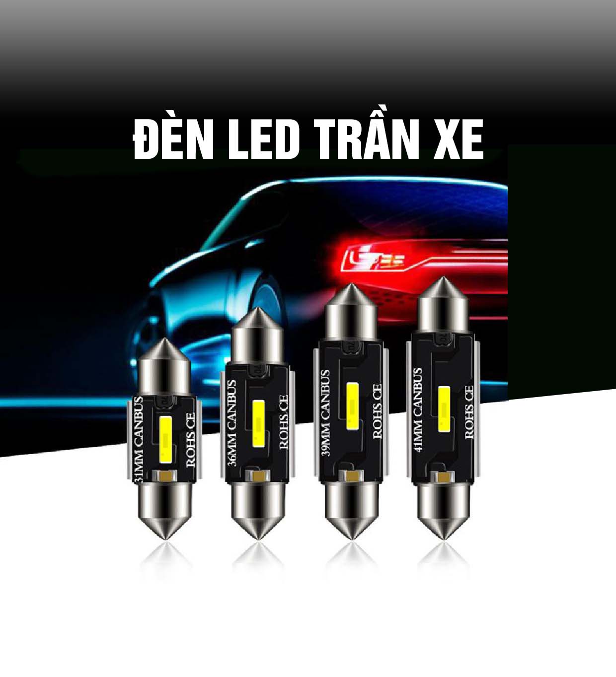 Bóng Đèn LED Gắn Trần Xe Hơi Siêu Sáng 31, 36, 39, 41mm C5W đèn Led trắng thay thế hiệu quả